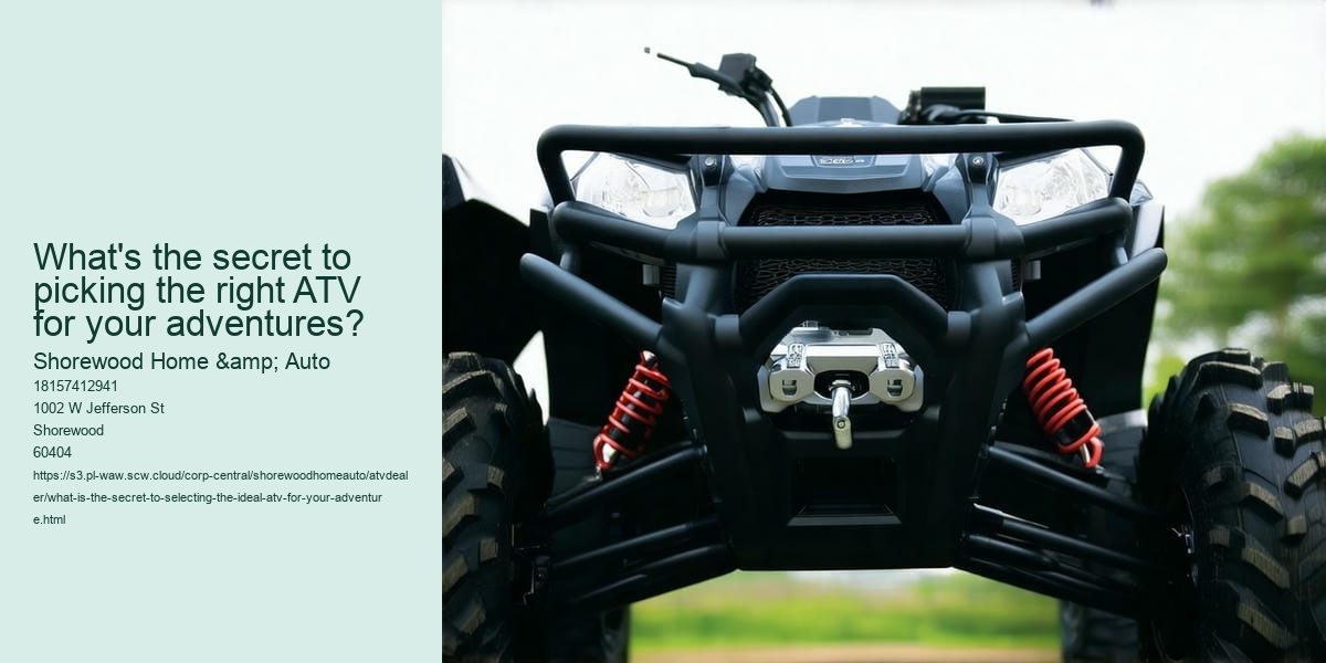 What is the secret to selecting the ideal ATV for your adventure?