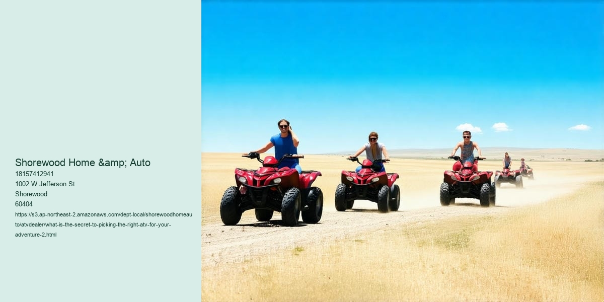 What is the secret to picking the right ATV for your adventure?