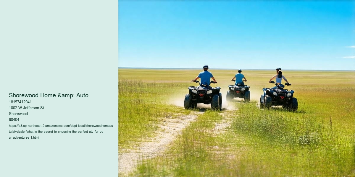 What is the secret to Choosing the Perfect ATV for Your Adventures?